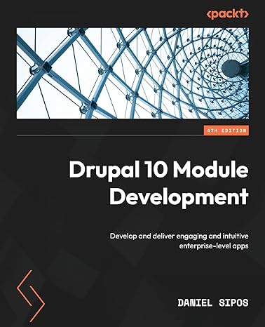 Drupal 10 Module development book